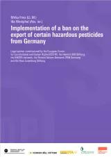 Implementation of a ban on the export of certain hazardous pesticides  from Germany